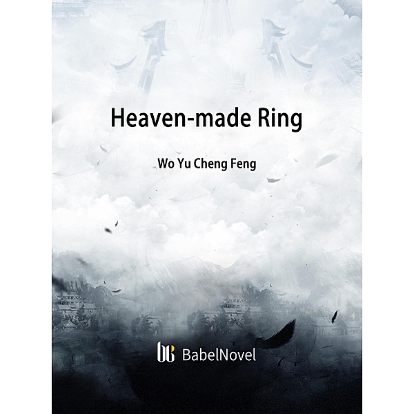 Heaven-made Ring / Funstory, Wo YuChengFeng