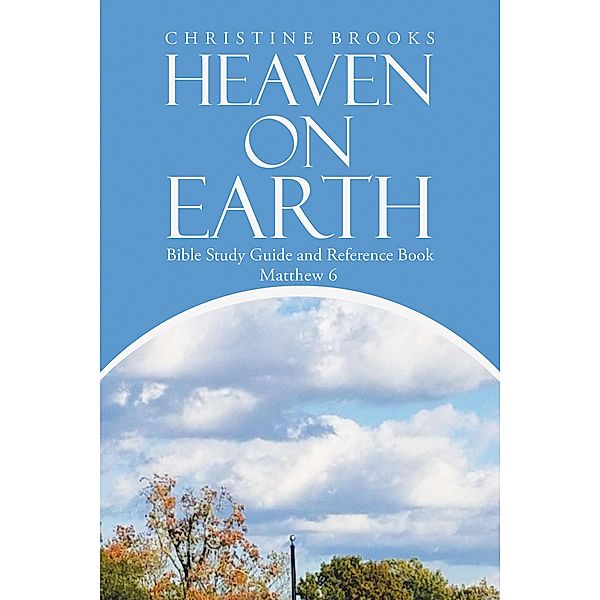 Heaven on Earth, Christine Brooks