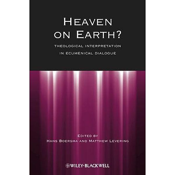 Heaven on Earth? / Directions in Modern Theology