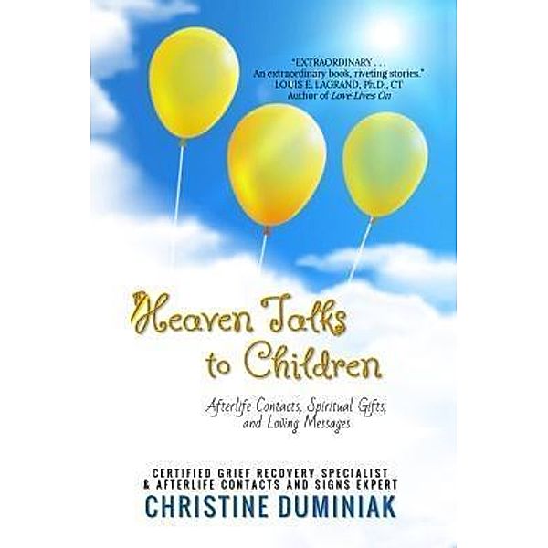 Heaven Talks To Children, Christine Duminiak