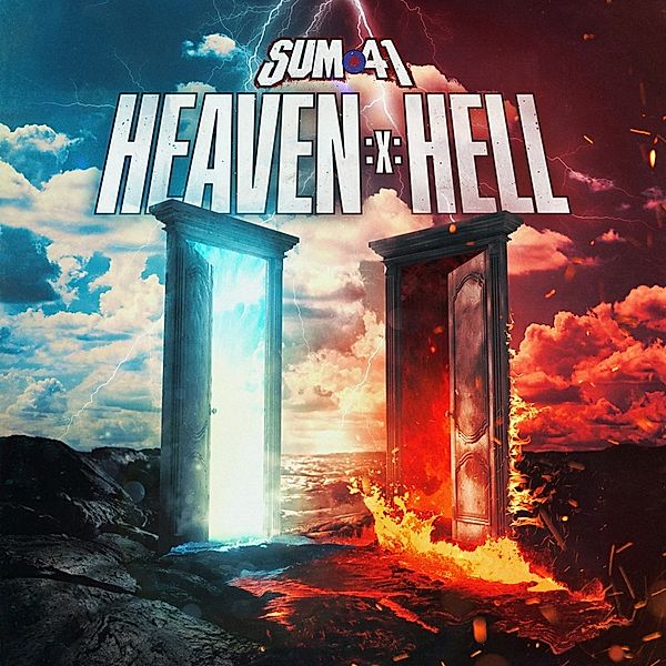 Heaven :X: Hell, Sum 41