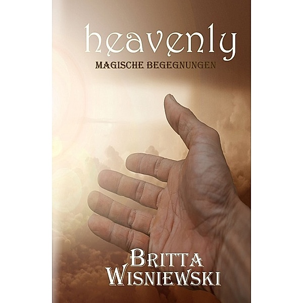 Heavenly, Britta Wisniewski