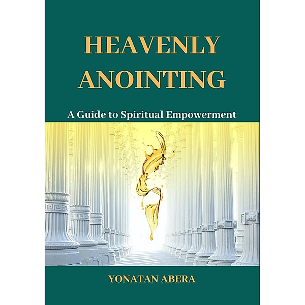 Heavenly Anointing, Yonatan Abera
