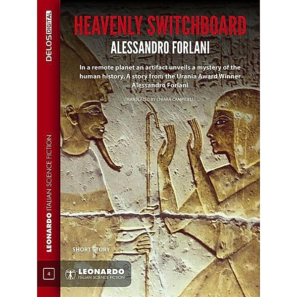 Heavenly Switchboard / Leonardo Italian Science Fiction, Alessandro Forlani