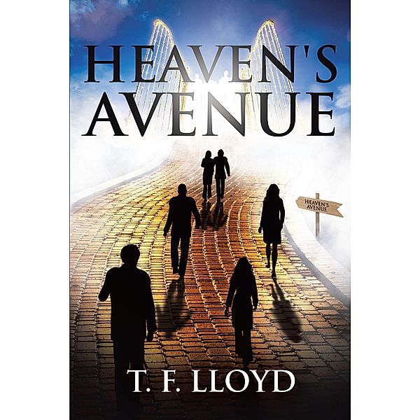 Heaven's Avenue, T. F. Lloyd