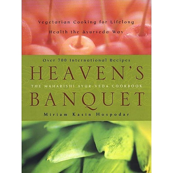 Heaven's Banquet, Miriam Kasin Hospodar