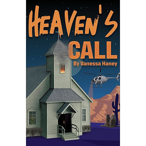 Heaven's Call (The Deane Witches, #3) / The Deane Witches, Vanessa Haney