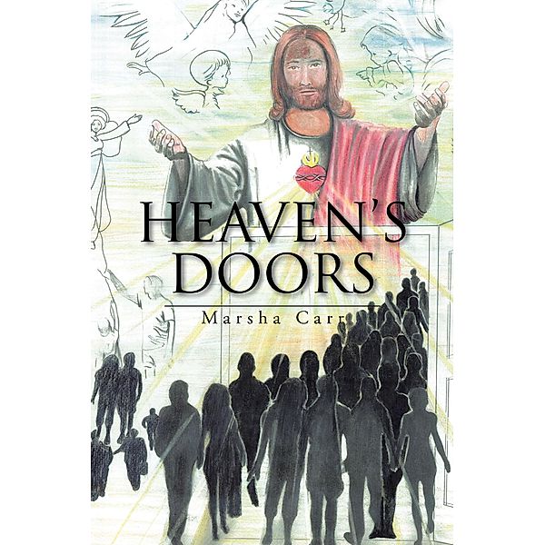 Heaven's Doors, Marsha Carr