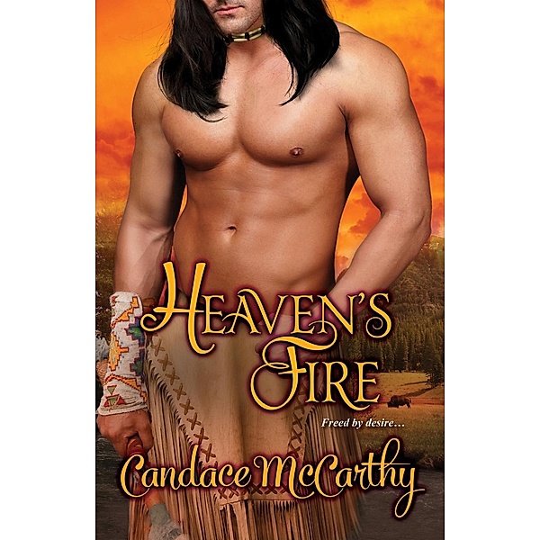 Heaven's Fire / Lovegram, Candace McCarthy