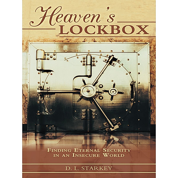 Heaven's Lockbox, D.L. Starkey