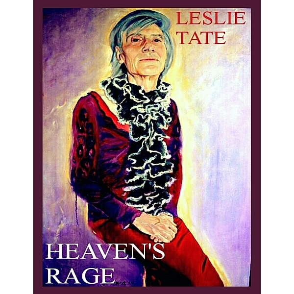 Heaven's Rage, Leslie Tate