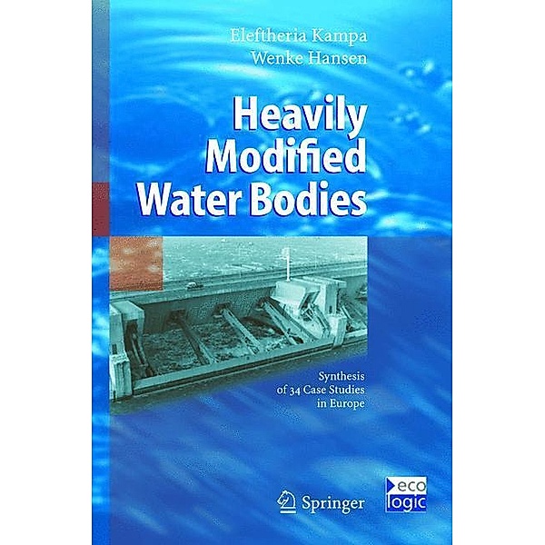 Heavily Modified Water Bodies, Eleftheria Kampa, Wenke Hansen
