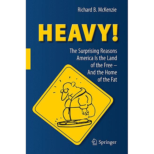 HEAVY!, Richard B. McKenzie