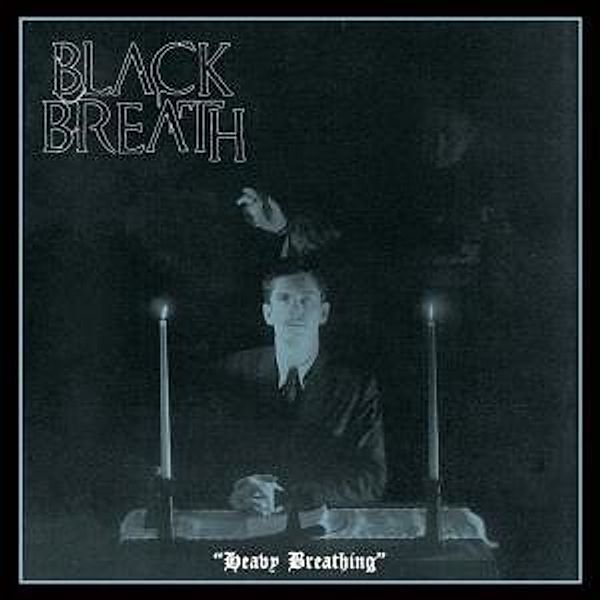 Heavy Breathing (Vinyl), Black Breath