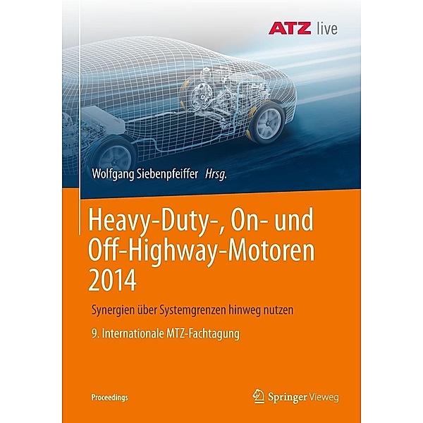 Heavy-Duty-, On- und Off-Highway-Motoren 2014 / Proceedings