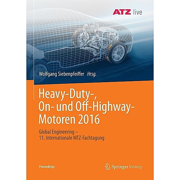 Heavy-Duty-, On- und Off-Highway-Motoren 2016 / Proceedings