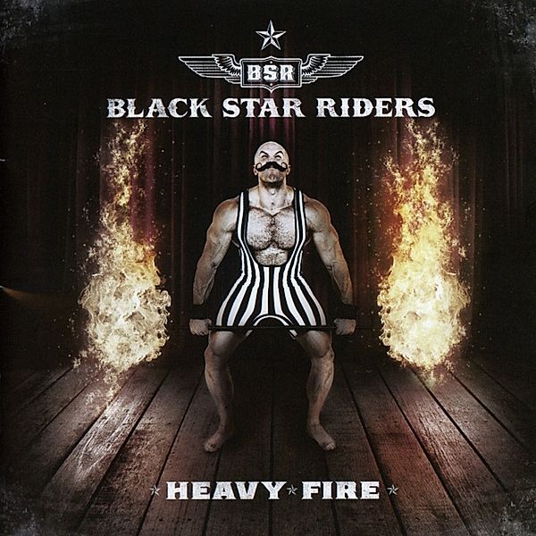 Heavy Fire (Digibook), Black Star Riders