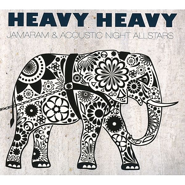 Heavy Heavy, Jamaram & Acoustic Night Allstars