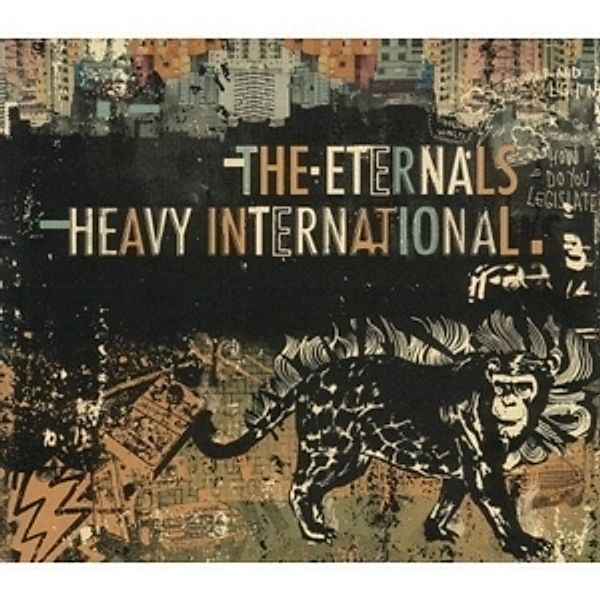 Heavy International (Vinyl), The Eternals