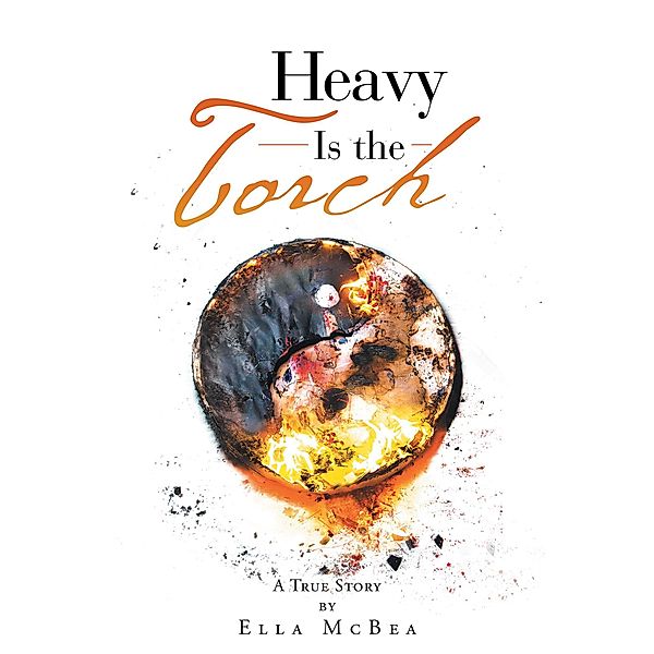 Heavy Is the Torch, Ella McBea