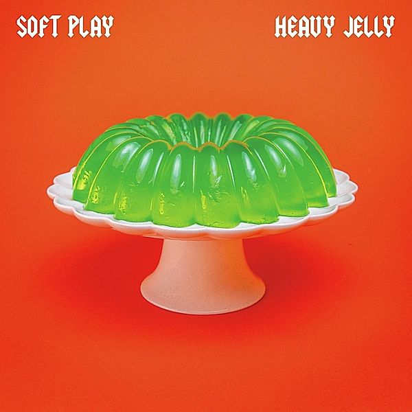 Heavy Jelly, SOFT PLAY