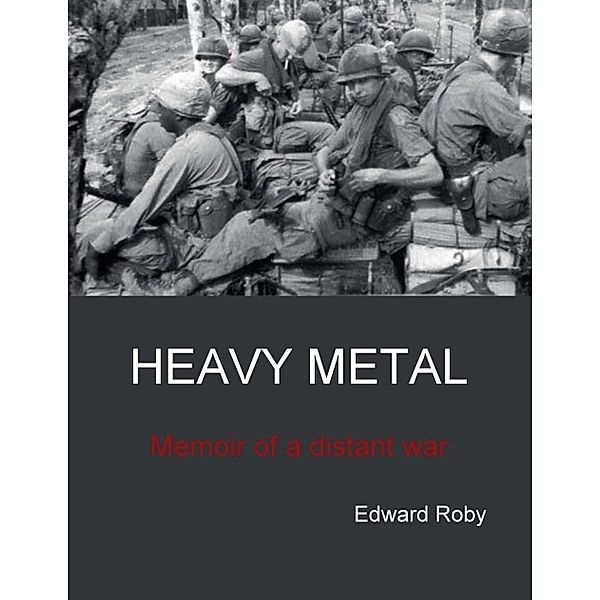 Heavy Metal, Edward Roby