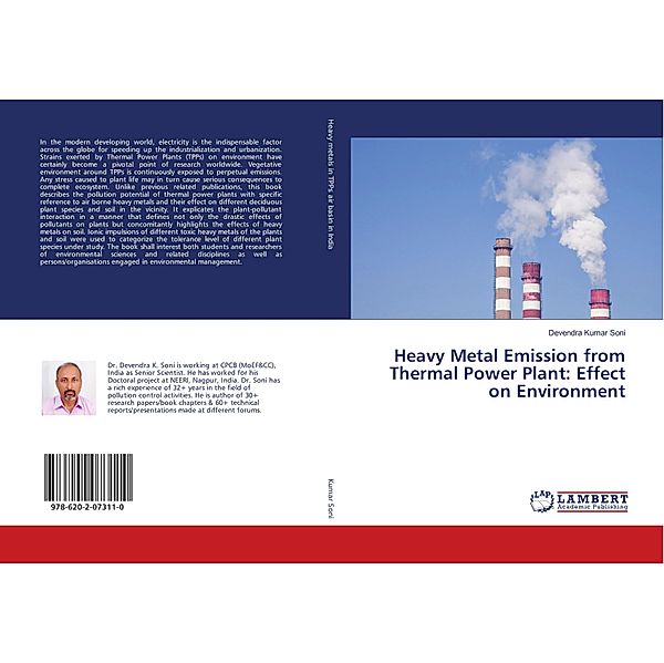 Heavy Metal Emission from Thermal Power Plant: Effect on Environment, Devendra Kumar Soni