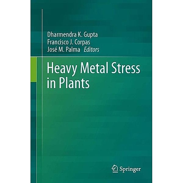 Heavy Metal Stress in Plants