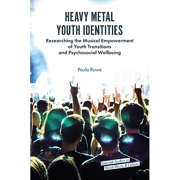 Heavy Metal Youth Identities, Paula Rowe