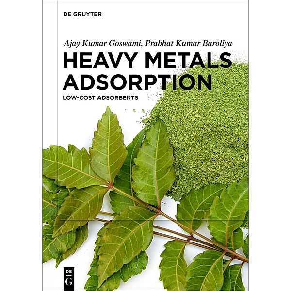 Heavy Metals Adsorption, Ajay Kumar Goswami, Prabhat Kumar Baroliya