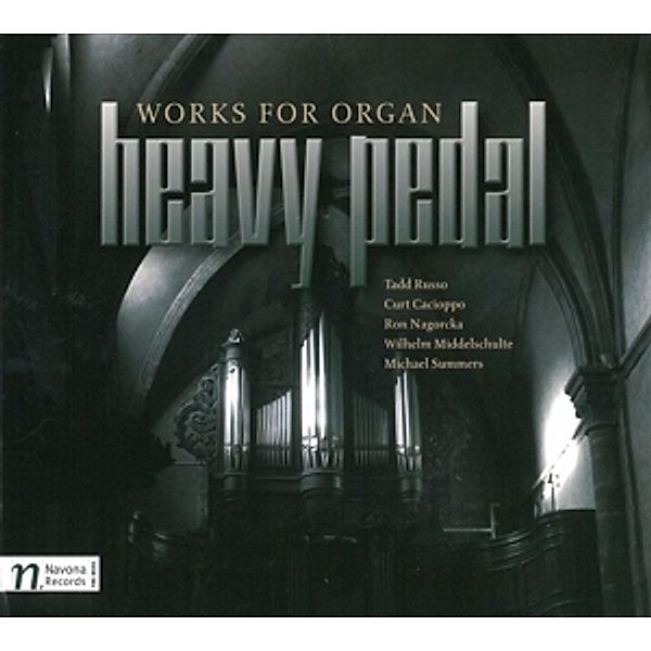 Heavy Pedal-Works For Organ, Diverse Interpreten