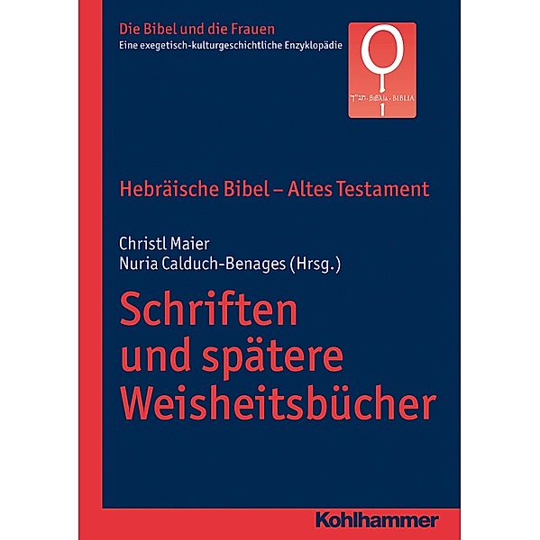 Hebräische Bibel - Altes Testament. Schriften und spätere Weisheitsbücher