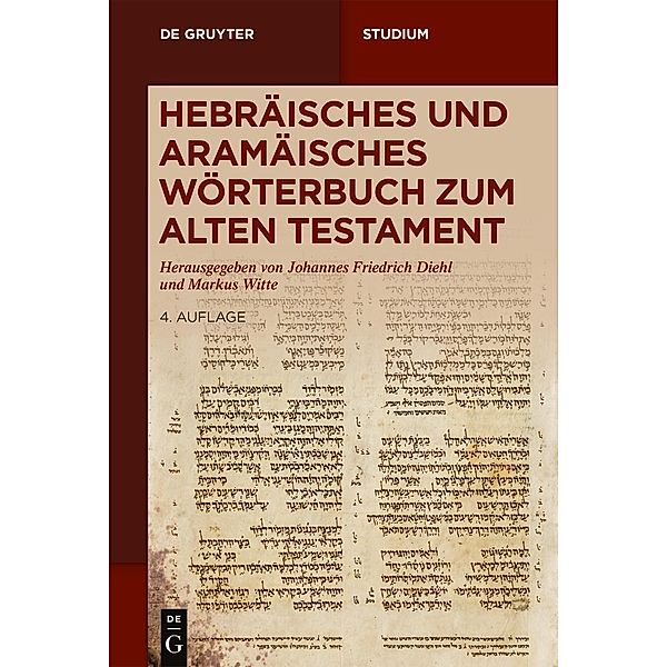 Hebräisches und aramäisches Wörterbuch zum Alten Testament / De Gruyter Studium