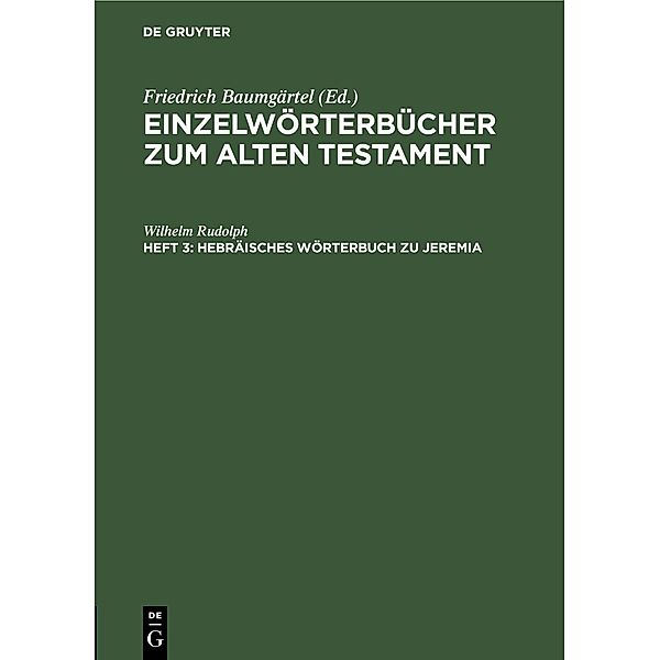 Hebräisches Wörterbuch zu Jeremia, Wilhelm Rudolph