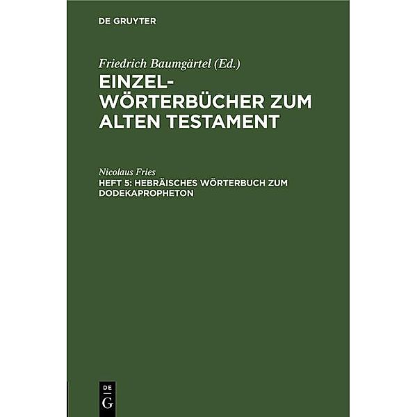 Hebräisches Wörterbuch zum Dodekapropheton, Nicolaus Fries