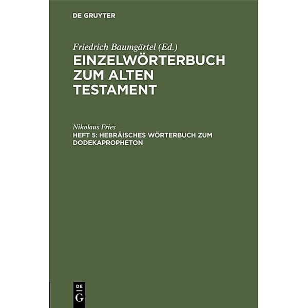 Hebräisches Wörterbuch zum Dodekapropheton, Nikolaus Fries