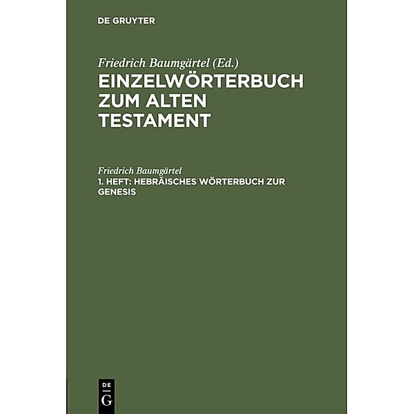 Hebräisches Wörterbuch zur Genesis, Friedrich Baumgärtel