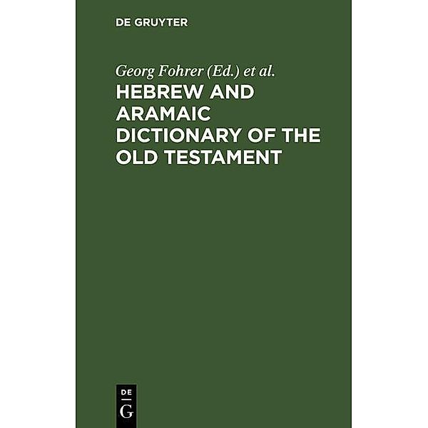 Hebrew and Aramaic Dictionary of the Old Testament