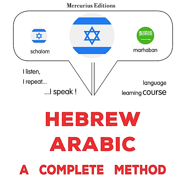 Hebrew - Arabic : a complete method, James Gardner