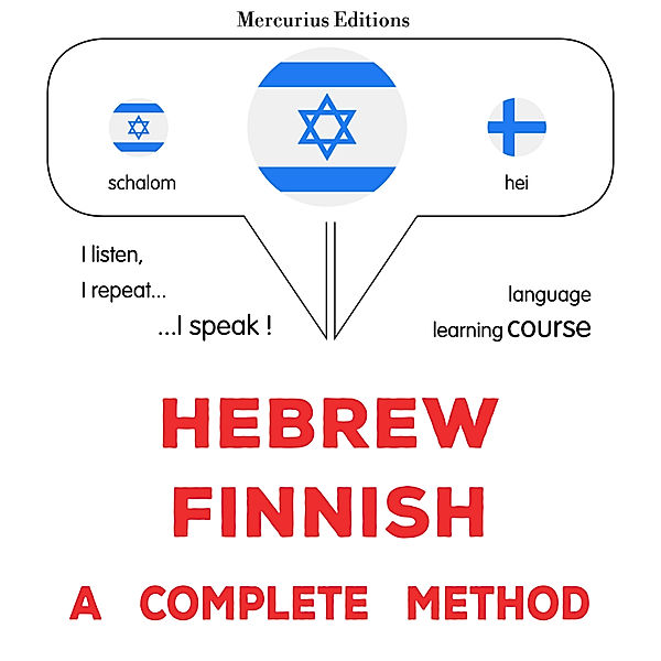 Hebrew - Finnish : a complete method, James Gardner