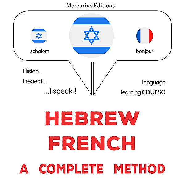 Hebrew - French : a complete method, James Gardner