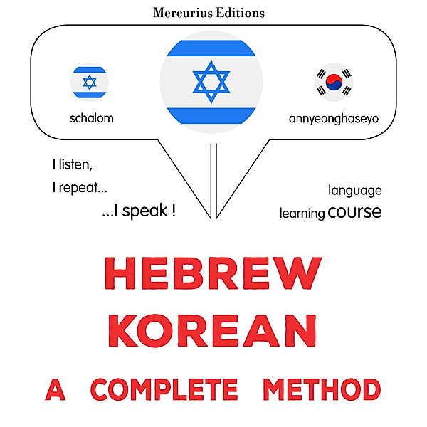Hebrew - Korean : a complete method, James Gardner