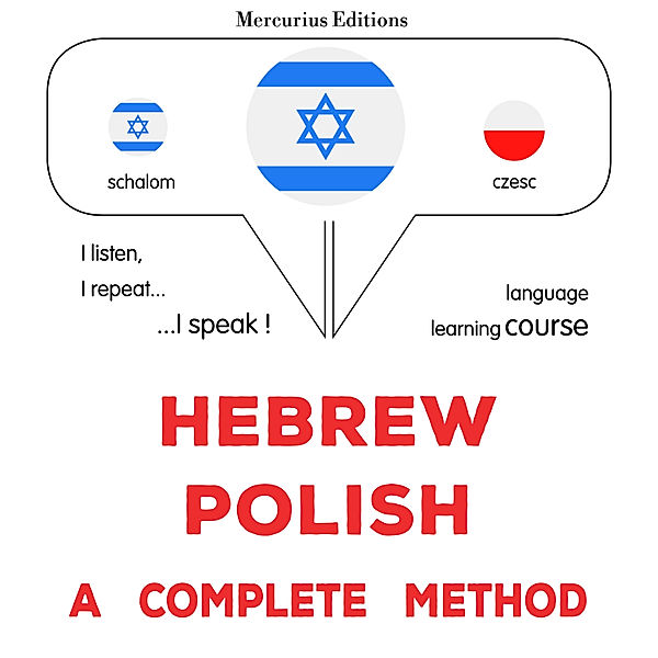 Hebrew - Polish : a complete method, James Gardner