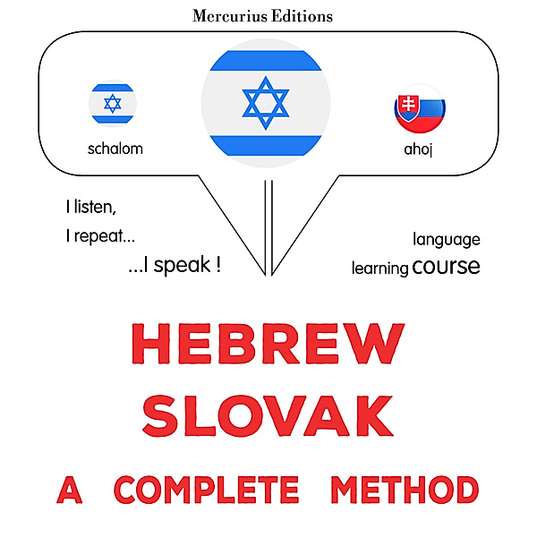 Hebrew - Slovak : a complete method, James Gardner