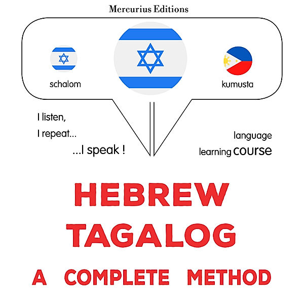 Hebrew - Tagalog : a complete method, James Gardner