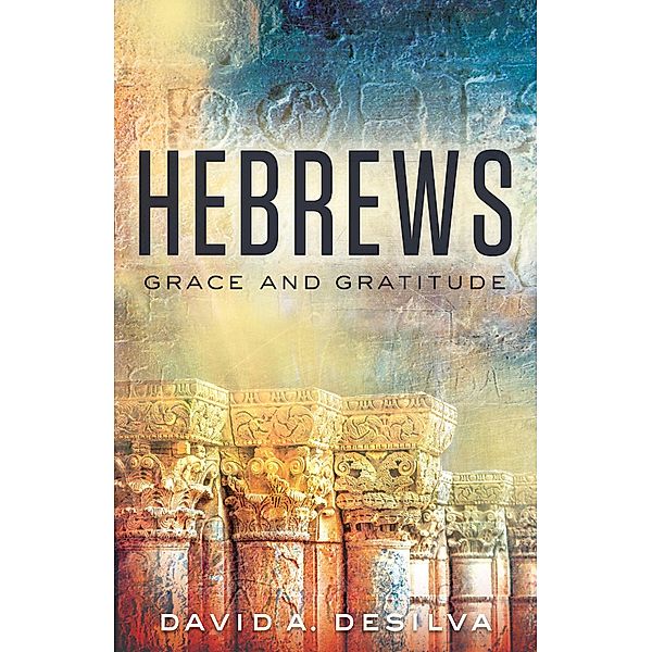 Hebrews, David A. deSilva