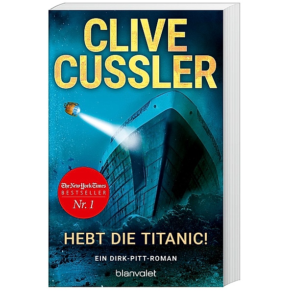 Hebt die Titanic! / Dirk Pitt Bd.3, Clive Cussler
