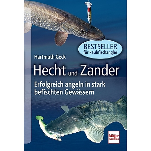 Hecht und Zander, Hartmuth Geck