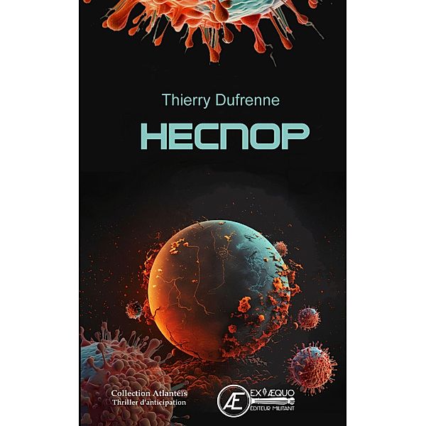 Hecnop, Thierry Dufrenne