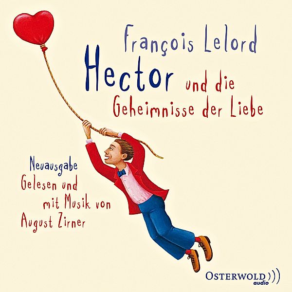 Hector - 2 - Hector und die Geheimnisse der Liebe, François Lelord